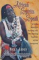 Algopix Similar Product 2 - African Spirits Speak A White Womans