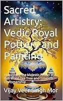 Algopix Similar Product 5 - Sacred Artistry Vedic Royal Pottery