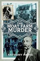 Algopix Similar Product 12 - The Moat Farm Murder