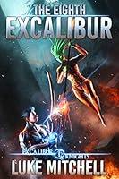 Algopix Similar Product 2 - The Eighth Excalibur The Excalibur