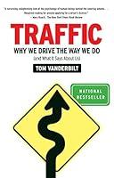 Algopix Similar Product 11 - Traffic Why We Drive the Way We Do