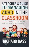 Algopix Similar Product 15 - A Teachers Guide to Managing ADHD in