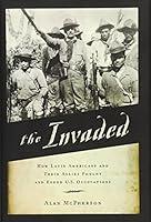 Algopix Similar Product 15 - The Invaded How Latin Americans and
