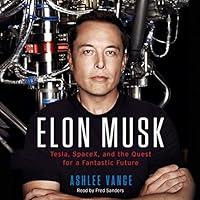 Algopix Similar Product 1 - Elon Musk Tesla SpaceX and the Quest