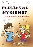 Algopix Similar Product 4 - Personal Hygiene Whats that Got to Do