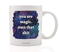 Algopix Similar Product 16 - You Are Magic Own That Shit Quote Mug