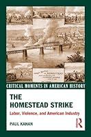 Algopix Similar Product 3 - The Homestead Strike Labor Violence