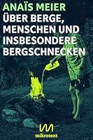 Algopix Similar Product 16 - ber Berge Menschen und insbesondere