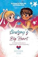 Algopix Similar Product 18 - Lindsays Big Heart A Childrens Guide