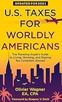 Algopix Similar Product 15 - US Taxes for Worldly Americans The