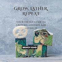 Algopix Similar Product 20 - Grow Lather Repeat Your Cheeky Guide