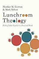 Algopix Similar Product 16 - Lunchroom Theology Pushing Tables