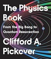 Algopix Similar Product 12 - The Physics Book From the Big Bang to