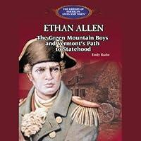Algopix Similar Product 9 - Ethan Allen The Green Mountain Boys