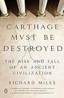 Algopix Similar Product 16 - Carthage Must Be Destroyed The Rise