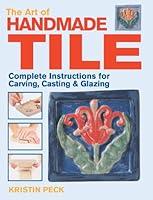 Algopix Similar Product 4 - Art of Handmade Tile Complete