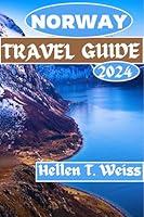 Algopix Similar Product 12 - NORWAY TRAVEL GUIDE 2024 Unveiling the