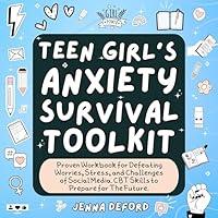 Algopix Similar Product 4 - Teen Girls Anxiety Survival Toolkit