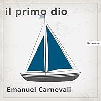 Algopix Similar Product 19 - Il primo dio (Italian Edition)