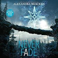 Algopix Similar Product 9 - Never Fade: Darkest Minds, Book 2