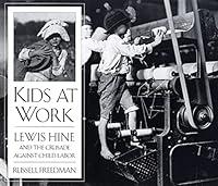 Algopix Similar Product 16 - Kids at Work Lewis Hine and the