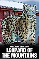 Algopix Similar Product 20 - Unveiling the Elusive Snow Leopard