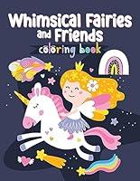 Algopix Similar Product 5 - Whimsical Fairies and Friends Coloring