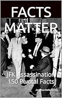 Algopix Similar Product 9 - FACTS MATTER JFK Assassination 150