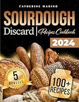 Algopix Similar Product 15 - Sourdough Discard Recipes Cookbook The