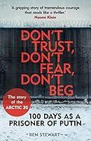 Algopix Similar Product 12 - DonT Trust Dont Fear Dont Beg 100