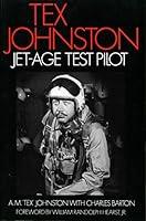 Algopix Similar Product 19 - Tex Johnston: Jet-Age Test Pilot