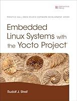 Algopix Similar Product 19 - Embedded Linux Systems with the Yocto
