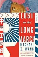 Algopix Similar Product 14 - Lost in the Long March: A Novel