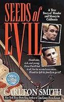 Algopix Similar Product 17 - Seeds of Evil A True Story of Murder