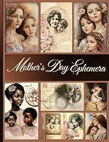 Algopix Similar Product 15 - Mothers Day Ephemera Cherishing