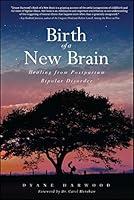 Algopix Similar Product 15 - Birth of a New Brain Healing from