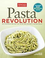 Algopix Similar Product 20 - Pasta Revolution 200 Foolproof Recipes