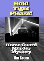 Algopix Similar Product 10 - Hold Tight Please Home Guard Murder