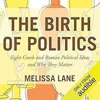 Algopix Similar Product 10 - The Birth of Politics Eight Greek and