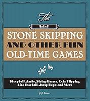 Algopix Similar Product 9 - The Art of Stone Skipping and Other Fun