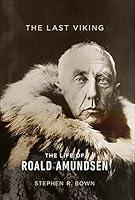 Algopix Similar Product 14 - The Last Viking The Life of Roald