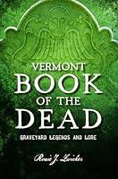 Algopix Similar Product 9 - Vermont Book of the Dead Graveyard