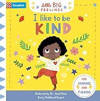 Algopix Similar Product 10 - I Like to be Kind (Little Big Feelings)