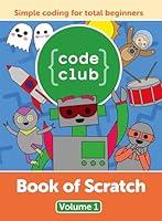 Algopix Similar Product 10 - Code Club Book of Scratch