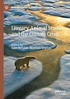 Algopix Similar Product 18 - Literary Animal Studies and the Climate