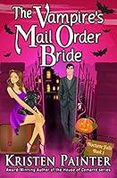 Algopix Similar Product 11 - The Vampires Mail Order Bride A