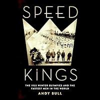 Algopix Similar Product 18 - Speed Kings The 1932 Winter Olympics