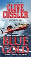 Algopix Similar Product 12 - Blue Gold A Kurt Austin Adventure A