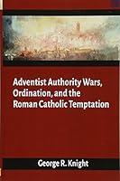 Algopix Similar Product 3 - Adventist Authority Wars