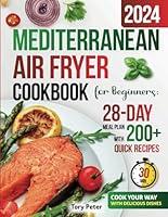 Algopix Similar Product 10 - Mediterranean Air Fryer Cookbook for